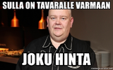 sulla-on-tavaralle-varmaan-joku-hinta.webp sulla-on-tavaralle-varmaan-joku-hinta.webp